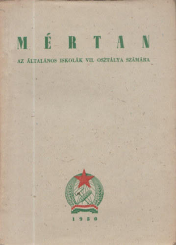 Erdősi József - Mértan (Az általános iskolák VII. osztálya számára)