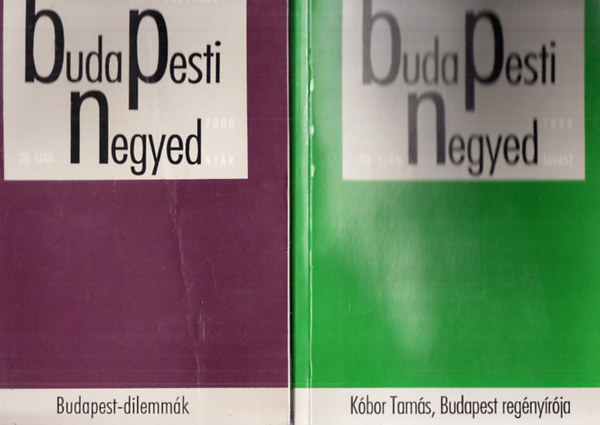 Budapesti Negyed 23.(K�bor Tam�s, Budapest reg�ny�r�ja) �s 28.(Budapest-dilemm�k) sz�mok