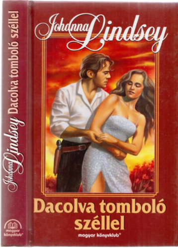 Lindsey Johanna - Dacolva tombol szllel