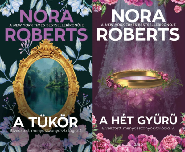 Nora Roberts - Elvesztett menyasszonyok-tril�gia 2-3.:  A t�k�r + A h�t gy�r�