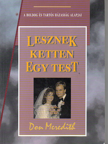 Don Meredith - Lesznek ketten egy test