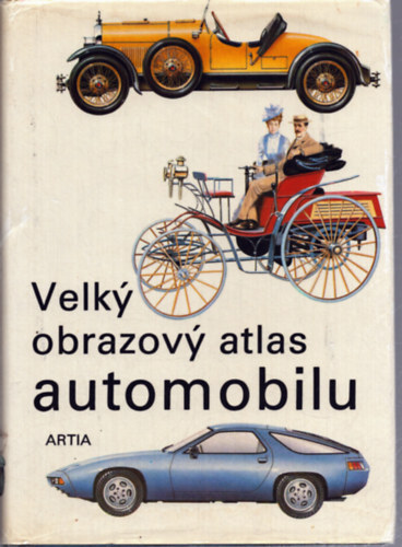 Graham Macbeth - Velky obrazovy atlas Automobilu - Nagy képes autóatlasz (szlovák nyelvű)