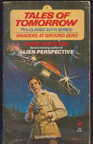 David Houston - Tales of Tomorrow 1: Invaders at ground zero