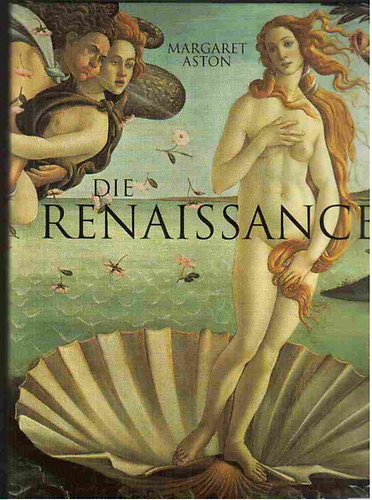 Margaret Aston - Die Renaissance /Aston/