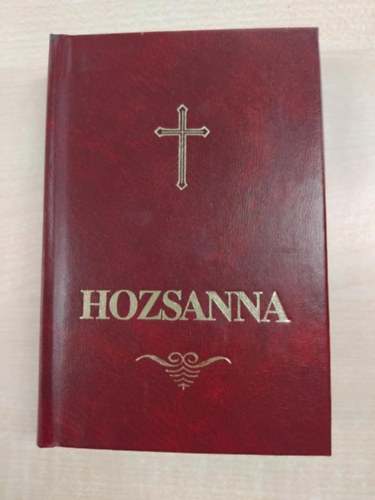 Hozsanna! - Teljes kotts npnekesknyv