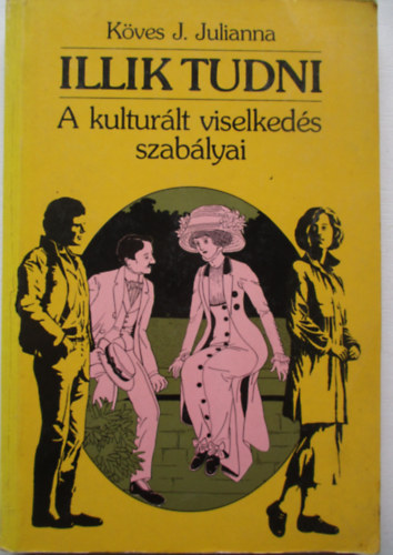 K�ves J. Julianna - Illik tudni
