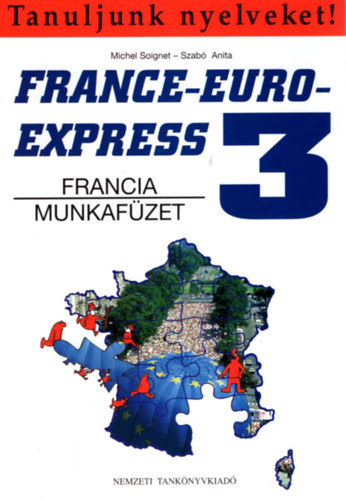 M. Soignet; Szab A. - France-Euro-Express 3. (Francia munkafzet)