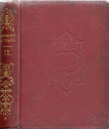 Vrsmarthy Mihly - Vrsmarty minden munki IX.