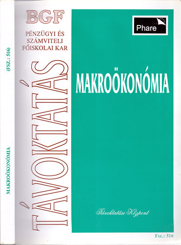 Dr.Nagy Andrs  (szerk.) - Bevezets a kzgazdasgtanba II. Makrokonmia