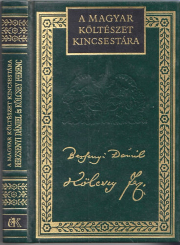 Berzsenyi D.-Klcsey F. - Berzsenyi Dniel s Klcsey Ferenc sszes kltemnyei