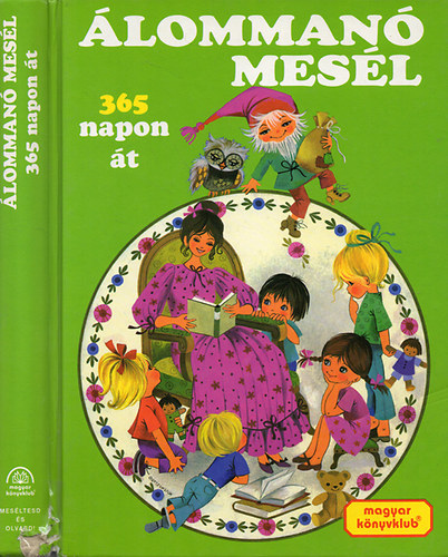 �lomman� mes�l 365 napon �t