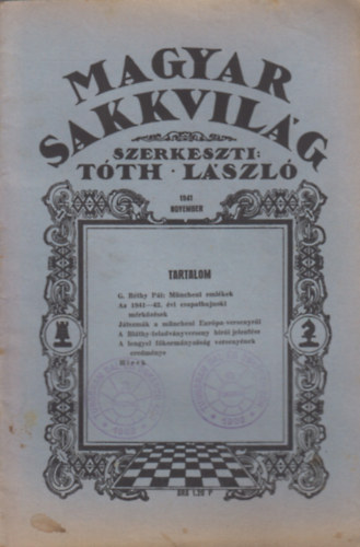 Tth Lszl  (szerk.) - Magyar Sakkvilg 1941 November
