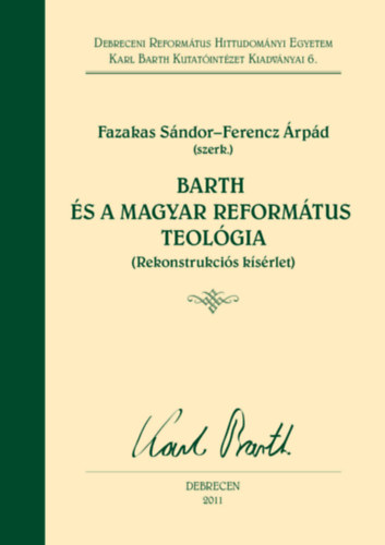 Barth s a magyar reformtus teolgia