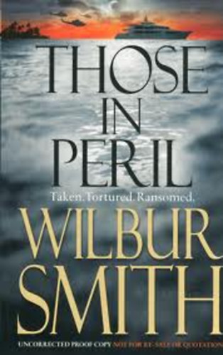 Wilbur Smith - Those in Peril