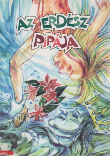 Az erd�sz pip�ja