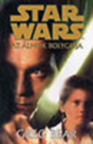 Greg Bear - Star Wars: Az lmok bolygja