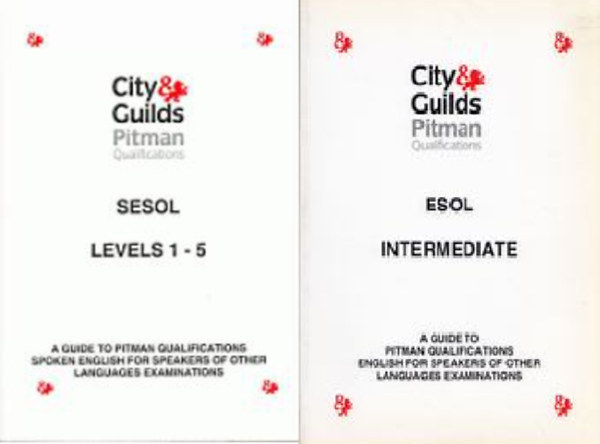 P�sztin� Fritz Adrienn, Szab� P�ter - City & Guilds Pitman Qualifications: SESOL LEVELS 1-5 + ESOL INTERMEDIATE (2 kiadv�ny)