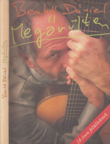 Benk� D�niel - Meg�r�ltem (CD n�lk�l)- dedik�lt