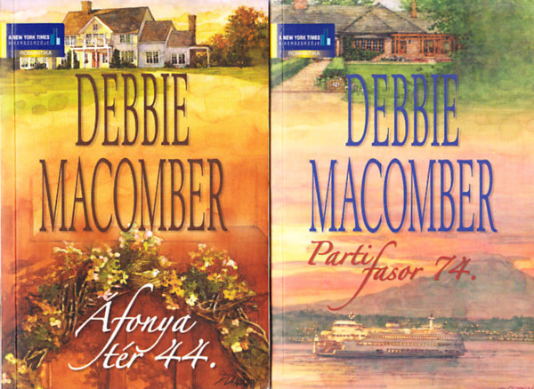Debbie Macomber - fonya tr 44. + Parti fasor 74.   ( Kt ktet Debbie Macomber regny)