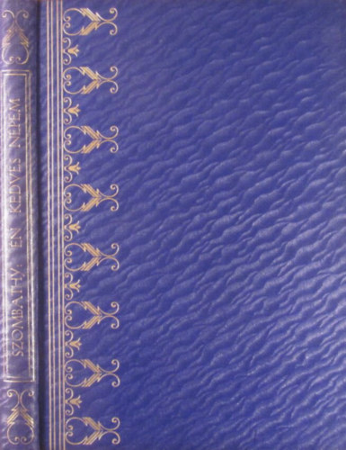 Szombathy Viktor - Én kedves népem (novellák)