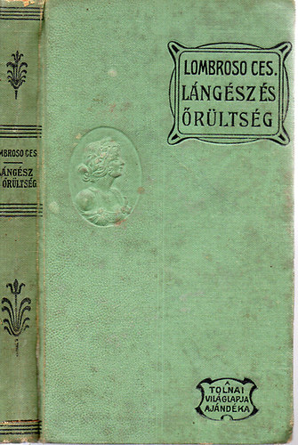 Lombroso Cesare - Lngsz s rltsg