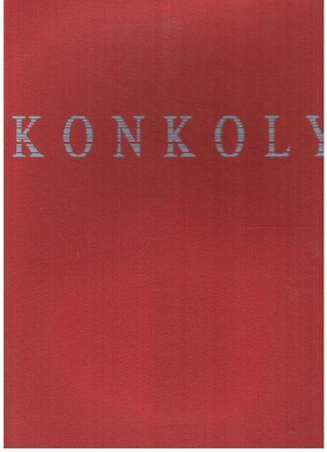 Budapest - Konkoly (Huszonegyedik szzadi kpek)