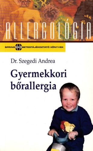 Dr. Szegedi Andrea - Gyermekkori brallergia (allergolgia)
