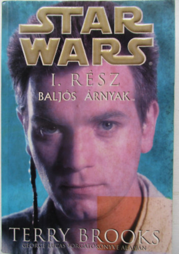 Terry Brooks - Star Wars: Balj�s �rnyak (1. r�sz)