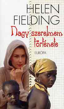 Helen Fielding - Nagy szerelmem története