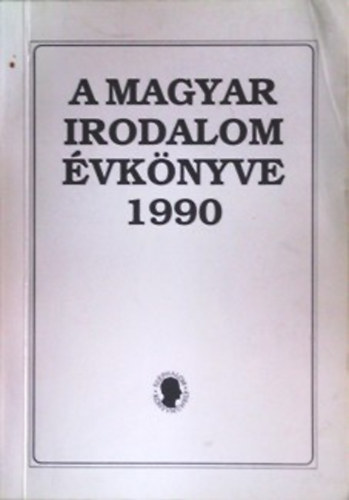 A magyar irodalom évkönyve 1990