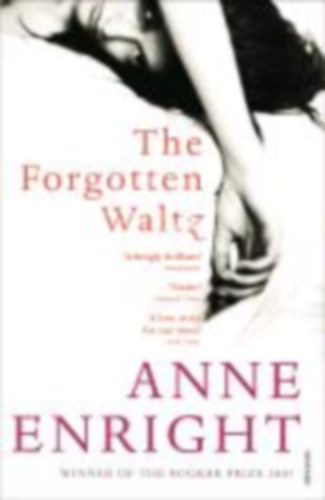 Anne Enright - The Forgotten Waltz