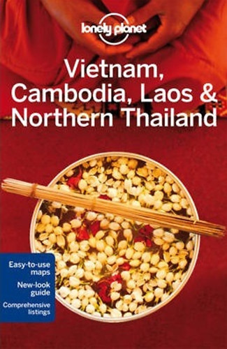 Lonely Planet: Vietnam, Cambodia, Laos & Northern Thailand 4