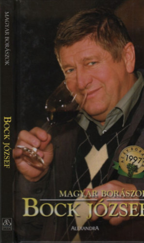Dlusztus Imre - Bock József (Magyar borászok)
