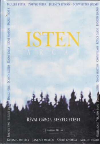 R�vai G�bor - Isten arcai - R�vai G�bor besz�lget�sei