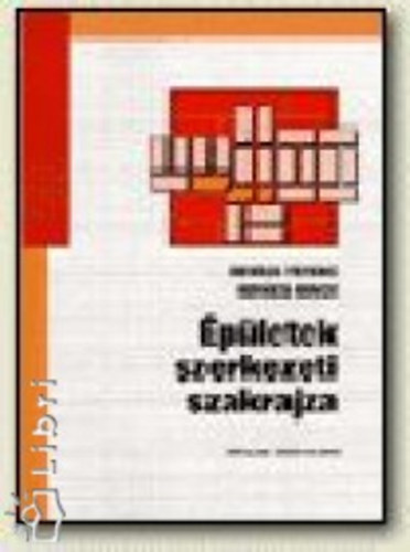 Kov�cs Ferenc-Kov�cs Bence - �p�letek szerkezeti szakrajza