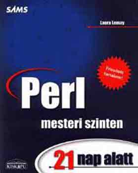 Lemay Laura - Perl mesteri szinten 21 nap alatt!