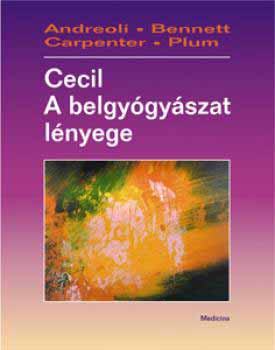 Cecil; Andreoli; Benett; - A belgygyszat lnyege