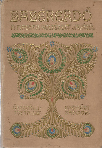 Endr�di S�ndor  (szerk.) - Bab�rerd� (a magyar k�lt�szet jav�b�l)