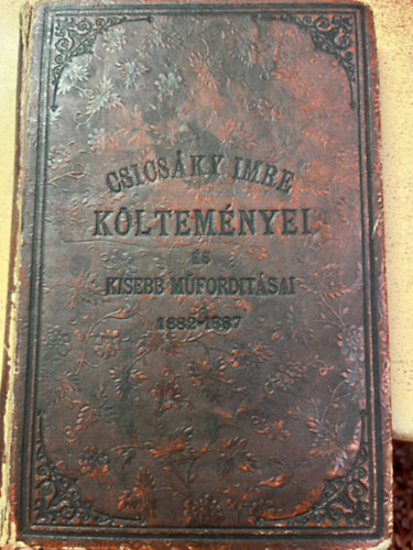 Csicsáky Imre - Csicsáky Imre költeményei és kisebb műfordításai