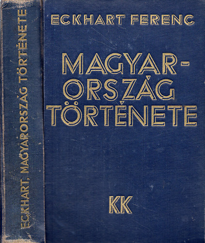 Eckhart Ferenc - Magyarország története