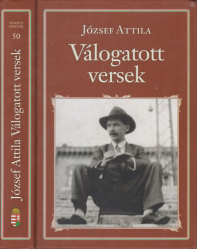 Szinet�r Mikl�s - J�zsef Attila v�logatott versek (Nemzeti k�nyvt�r 50.)