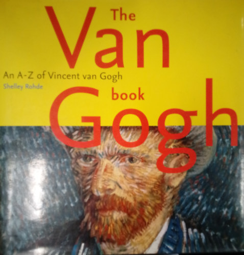 Shelley Rohde - The Van Gogh Book