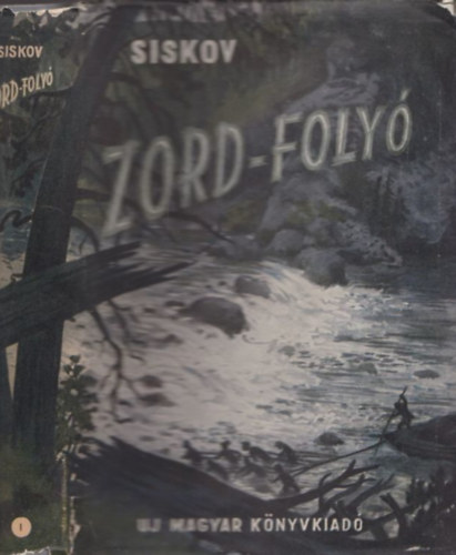 Siskov - Zord-foly� I.
