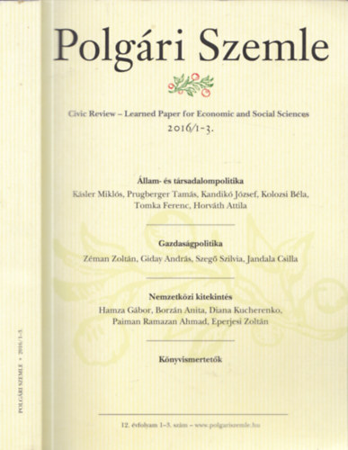 Dr. Lentner Csaba  (f�szerk.) - Polg�ri Szemle 2016/I-3. - �llam- �s t�rsadalompolitika, Gazdas�gpolitika, Nemzetk�zi kitekint�s