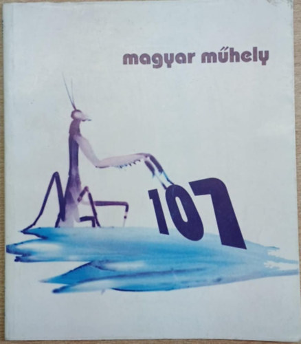 Kov�cs Zsolt  (szerk.); L. Simon L�szl� (Szerk.); S�r�s Zsolt (szerk.) - Magyar m�hely 107. (1998/2)