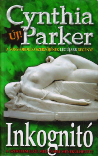 Cynthia Parker - Inkognitó