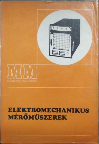 Marti Zoltn - Elektromechanikus mrmszerek