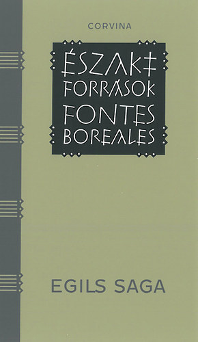 Egils saga - �szaki forr�sok