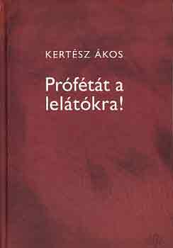 Kertsz kos - Prftt a leltkra!