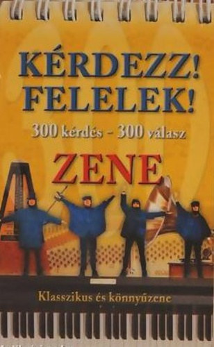 Asztalos Zoltn - Krdezz! Felelek! - Zene (300 krds - 300 vlasz)